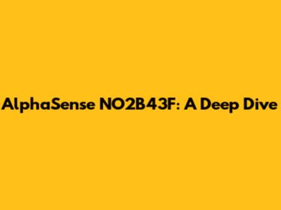 AlphaSense NO2B43F: A Deep Dive