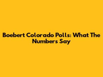 Boebert Colorado Polls: What The Numbers Say