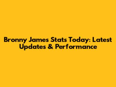 Bronny James Stats Today: Latest Updates & Performance
