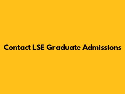 Contact LSE Graduate Admissions
