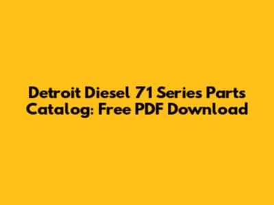 Detroit Diesel 71 Series Parts Catalog: Free PDF Download