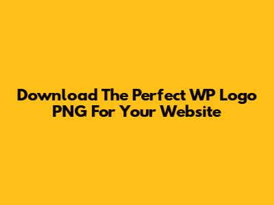 Download The Perfect WP Logo PNG For Your Website