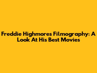 Freddie Highmore's Filmography: A Look At His Best Movies