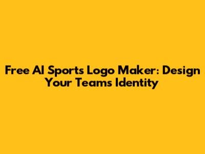 Free AI Sports Logo Maker: Design Your Team's Identity