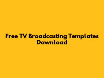 Free TV Broadcasting Templates Download