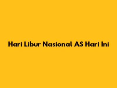 Hari Libur Nasional AS Hari Ini