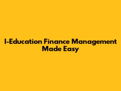 I-Education Finance Management Made Easy