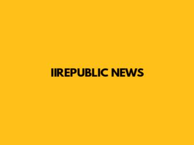IIREPUBLIC NEWS