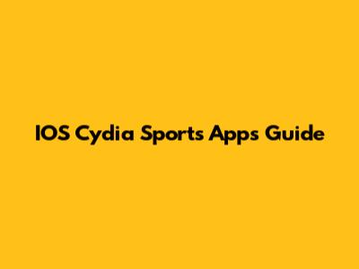 IOS Cydia Sports Apps Guide