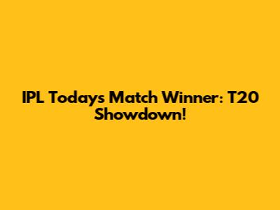 IPL Today's Match Winner: T20 Showdown!