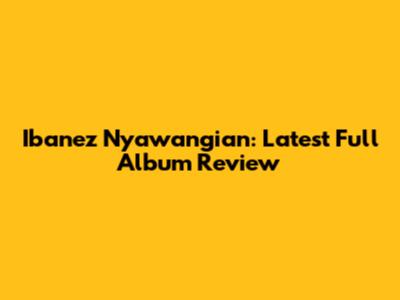 Ibanez Nyawangian: Latest Full Album Review