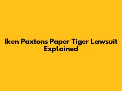 Iken Paxton's "Paper Tiger" Lawsuit Explained