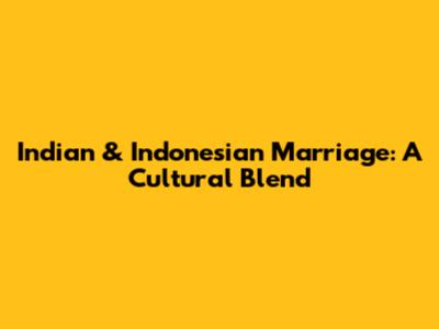 Indian & Indonesian Marriage: A Cultural Blend