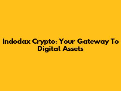 Indodax Crypto: Your Gateway To Digital Assets