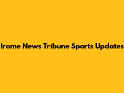 Irome News Tribune Sports Updates