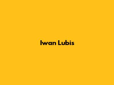 Iwan Lubis