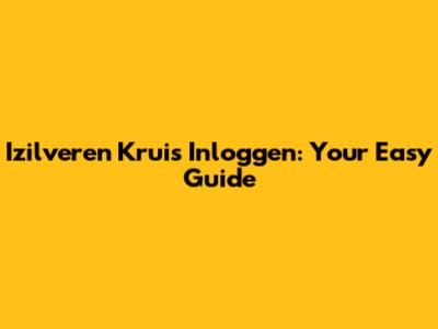 Izilveren Kruis Inloggen: Your Easy Guide
