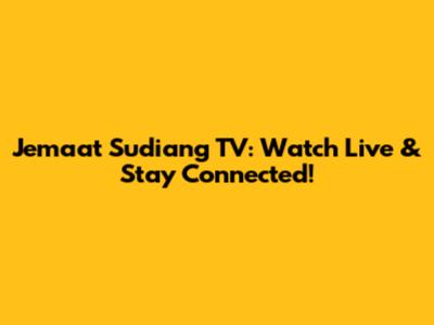 Jemaat Sudiang TV: Watch Live & Stay Connected!