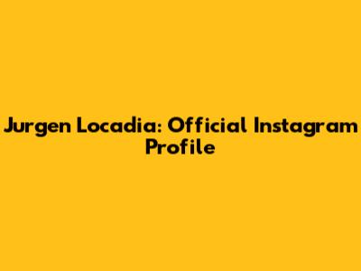Jurgen Locadia: Official Instagram Profile