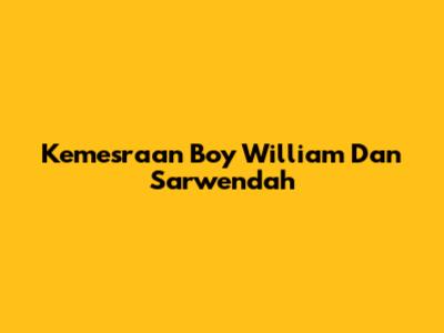 Kemesraan Boy William Dan Sarwendah