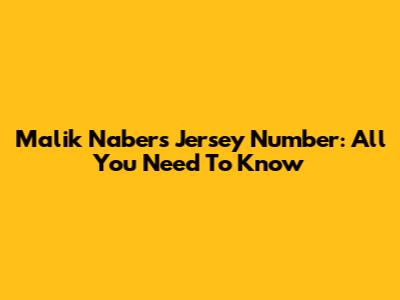 Malik Nabers Jersey Number: All You Need To Know
