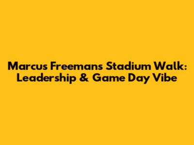 Marcus Freeman's Stadium Walk: Leadership & Game Day Vibe