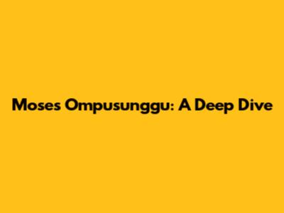 Moses Ompusunggu: A Deep Dive
