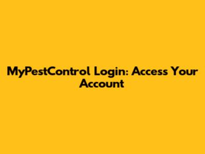 MyPestControl Login: Access Your Account