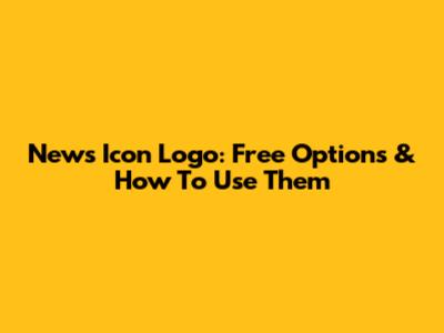 News Icon Logo: Free Options & How To Use Them