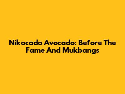 Nikocado Avocado: Before The Fame And Mukbangs