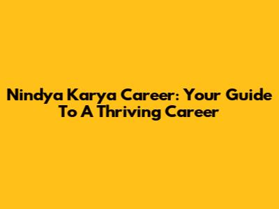Nindya Karya Career: Your Guide To A Thriving Career