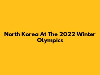 North Korea At The 2022 Winter Olympics