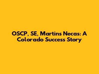 OSCP, SE, Martins Necas: A Colorado Success Story