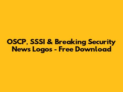 OSCP, SSSI & Breaking Security News Logos - Free Download