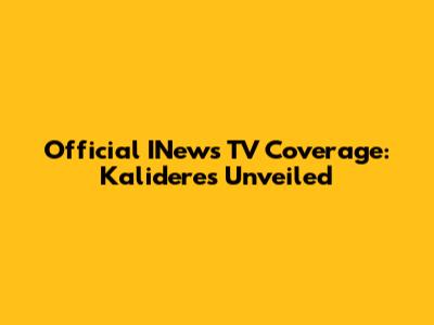 Official INews TV Coverage: Kalideres Unveiled