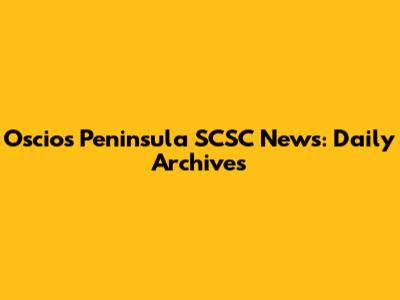 Oscios Peninsula SCSC News: Daily Archives