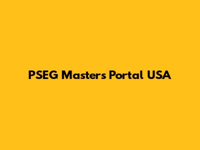 PSEG Masters Portal USA
