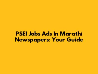 PSEI Jobs Ads In Marathi Newspapers: Your Guide
