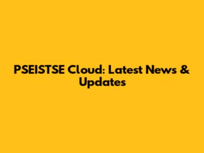 PSEISTSE Cloud: Latest News & Updates