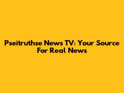 Pseitruthse News TV: Your Source For Real News