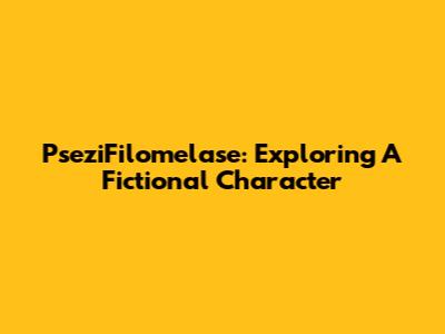 PseziFilomelase: Exploring A Fictional Character
