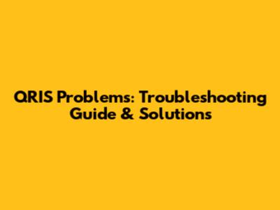 QRIS Problems: Troubleshooting Guide & Solutions