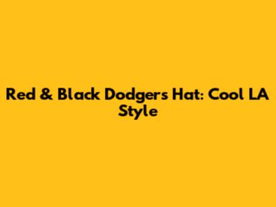 Red & Black Dodgers Hat: Cool LA Style