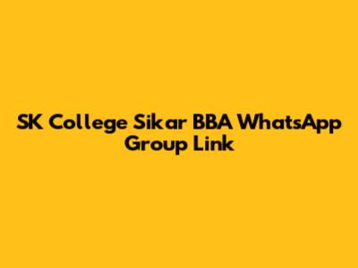 SK College Sikar BBA WhatsApp Group Link