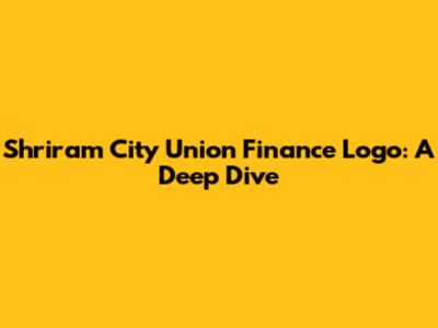 Shriram City Union Finance Logo: A Deep Dive