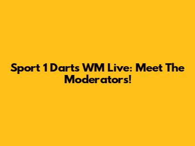 Sport 1 Darts WM Live: Meet The Moderators!