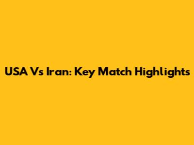 USA Vs Iran: Key Match Highlights