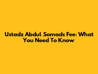 Ustadz Abdul Somad's Fee: What You Need To Know